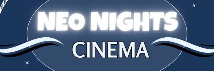 Neo Nights Cinema