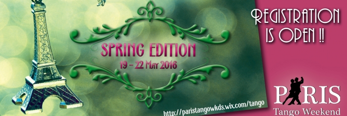 Paris Tango Weekend - Spring Edition
