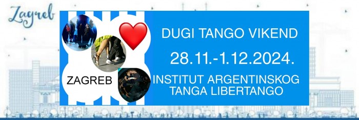 Dugi tango vikend, Zagreb